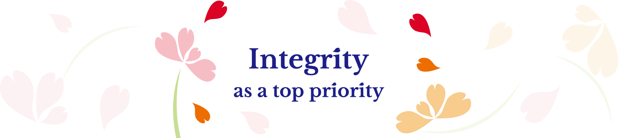 Integrity as a top priority